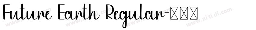 Future Earth Regular字体转换
